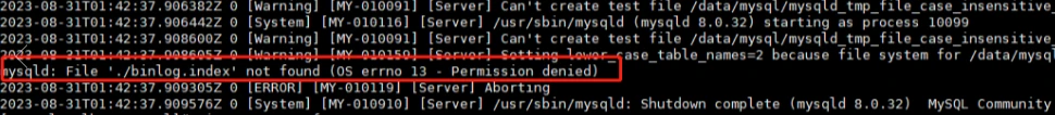 记录一次mysql启动报错mysqld: File ‘./binlog.index‘ not found (OS errno 13 - Permission denied)